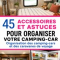 Accessoires de rangement dans un camping-car bien organisé.