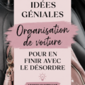 Image d'une voiture bien organisée avec des rangements pratiques.