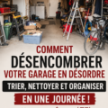 Garage bien organisé après nettoyage