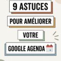 Capture d'écran d'une interface Google Agenda avec des événements colorés et des rappels.