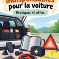 Un ensemble d'accessoires de voiture indispensables pour le confort et la sécurité.