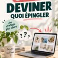 Femme utilisant Pinterest pour optimiser ses épingles