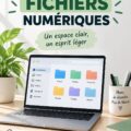 Femme organisant ses fichiers numériques sur un ordinateur